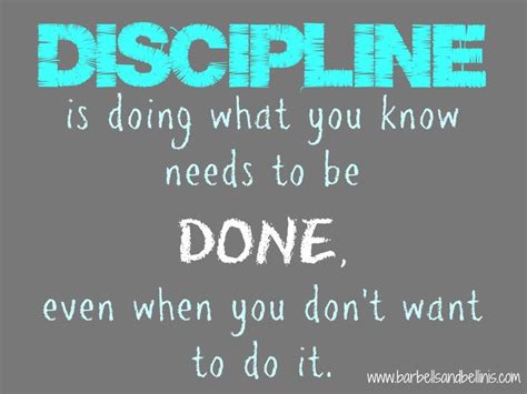 discipline is doing what needs to be done - Google Search | Discipline quotes, Quotes for ...