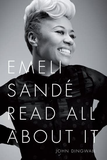 Emeli Sande: Read All About It - Read book online