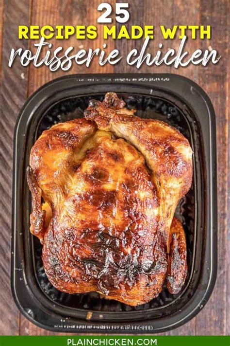 Recipes to Make with a Costco Rotisserie Chicken - Plain Chicken