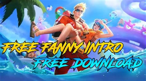 FREE FANNY INTRO 🔥| FREE DOWNLOAD | MLBB 2020 - YouTube