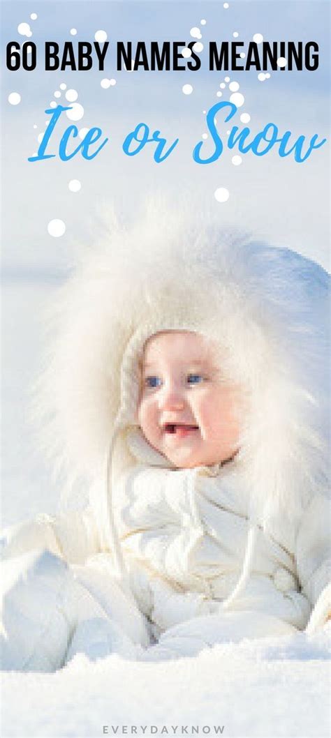 60 Baby Names Meaning Ice or Snow | Baby names and meanings, Names with meaning, Baby names