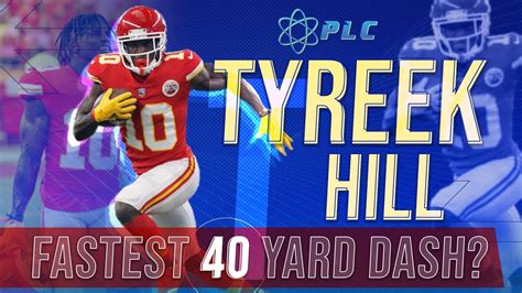 Tyreek Hill 40 Yard Dash Breakdown | Performance Lab of California ...