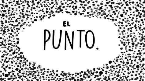 EL PUNTO - CUENTO PARA ARTES VISUALES - YouTube