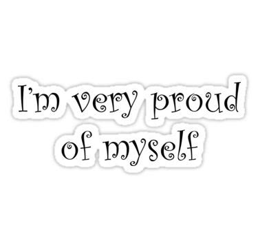 'I'm very proud of myself' Sticker by FrancisDigital