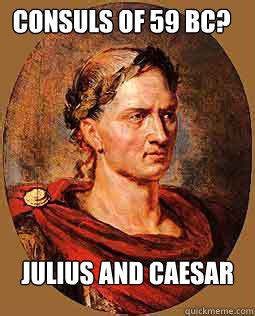 Freshman Julius Caesar memes | quickmeme