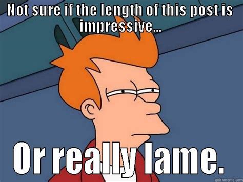 Impressively lame - quickmeme