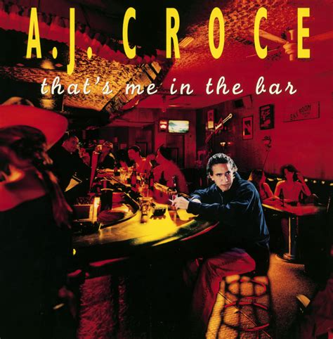 A.J. Croce – That’s Me in the Bar [20th Anniversary Edition] (CD)