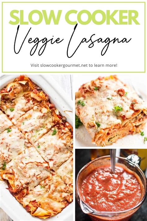 Slow Cooker Veggie Lasagna - Slow Cooker Gourmet