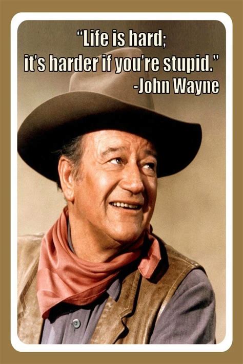 Buy Life is Hard It's Harder IF You're Stupid John Wayne 8x12 Inches Retro Vintage Decor Sign ...
