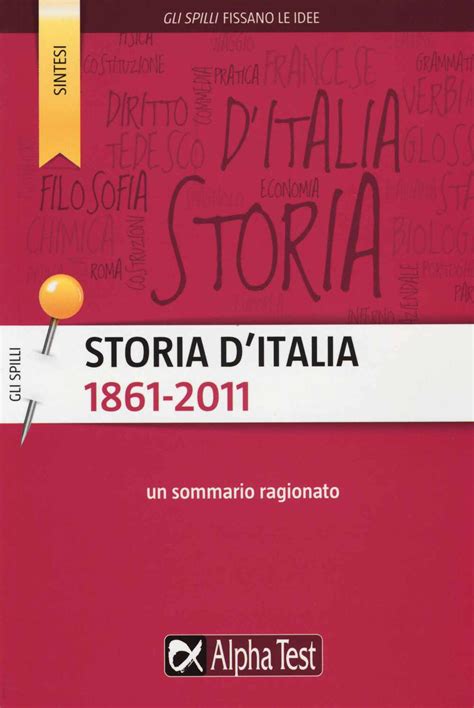 Storia d'Italia (1861-2011) - Giuseppe Vottari - Libro - Alpha Test - Gli spilli | IBS