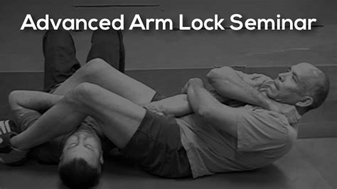 Advanced Arm Lock Seminar - Brazilian Jiu Jitsu - RoyHarris.TV