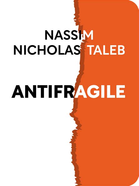 Antifragile Book Summary by Nassim Nicholas Taleb