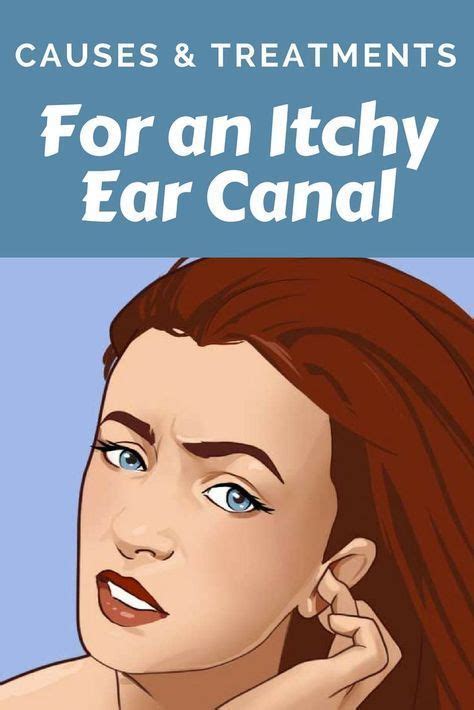 Causes and treatments for an itchy ear canal - I always have such a hard time getting to this ...