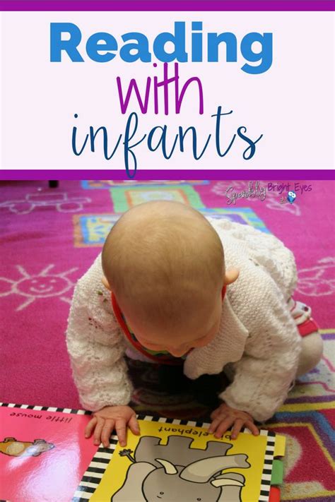 Reading with infants- tips to make reading with toddlers easier ~ Sparkly Bright Eyes | Infant ...