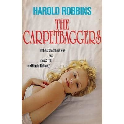 The Carpetbaggers by Harold Robbins — Reviews, Discussion, Bookclubs, Lists