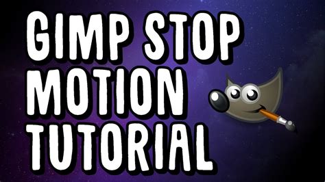 Gimp Stop Motion Animation Tutorial - YouTube