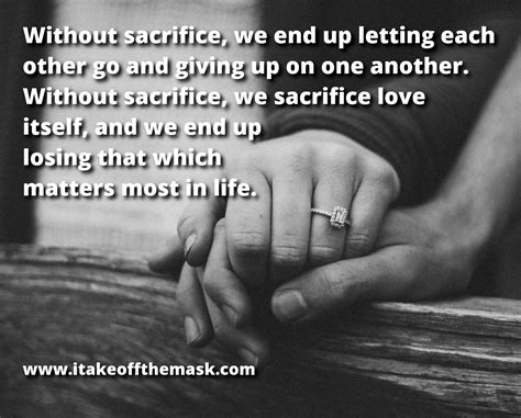 Sacrifice and Love - "I Take Off The Mask!" - Quotes, Poems, Prayers, Bible Verses and ...