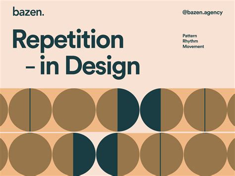 Repetition in Design by bazen.talks on Dribbble