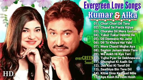 Evergreen Love Songs Kumar Sanu & Alka Yagnik hits, Best of kumar sanu,Golden Hit,90s hit ...