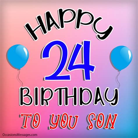 Happy 24th Birthday Wishes - Messages for 24-Year-Olds