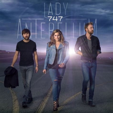 Lady Antebellum - 747 - Reviews - Album of The Year