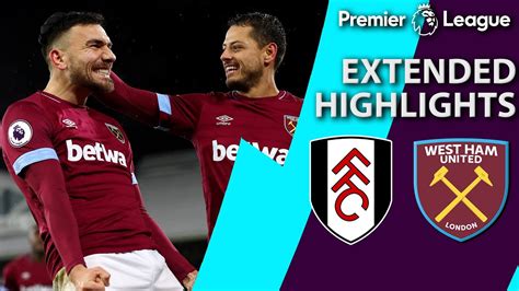 Fulham v. West Ham | PREMIER LEAGUE EXTENDED HIGHLIGHTS | 12/15/18 ...