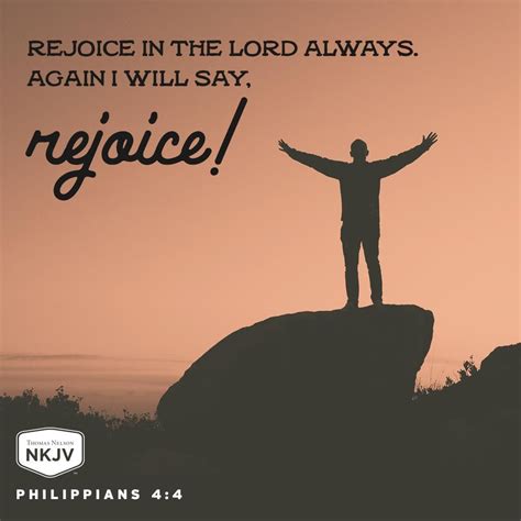 Rejoice in the Lord always. Again I will say, rejoice! Real Relationships, Relationship Tips ...