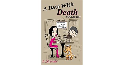 A Date with Death (AKA Agnes) (DORD Book 1) by Elizabeth Porter