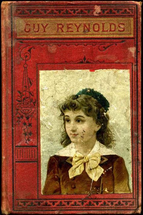 GUY REYNOLDS. by Wilbur, Mrs. R. M.: Good+ condition Hardcover (1882 ...