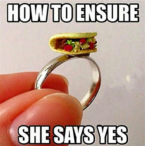 That should seal the deal. #TacoTuesday | Funny food memes, Taco humor ...