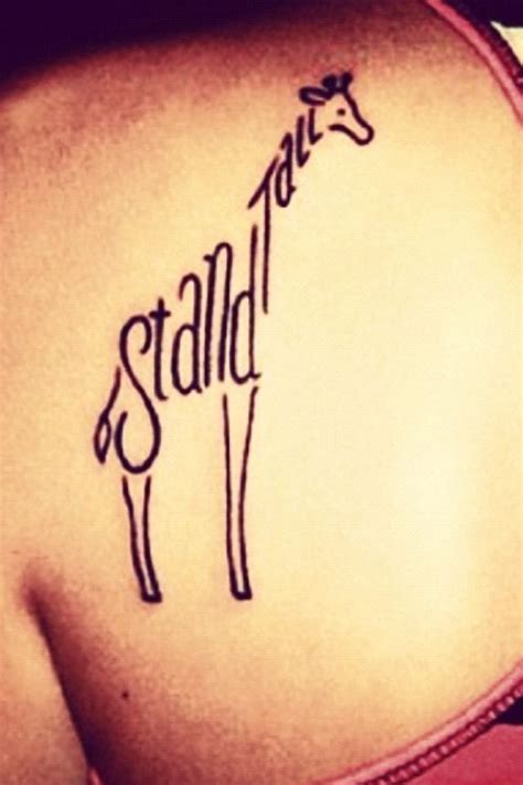 Giraffes - Stand Tall Typography Tattoo Idea - Latest Women | Tattoos, Typography tattoo, Cute ...