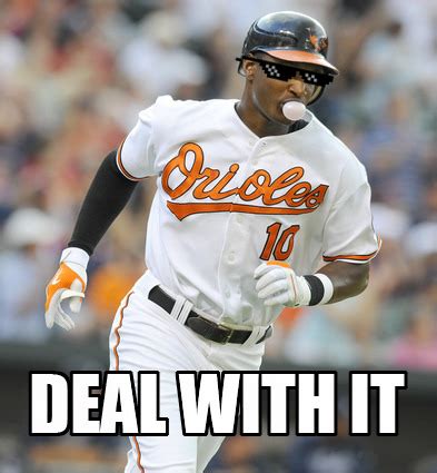 There are apparently no positive Orioles memes on... | Pat Gavin ...