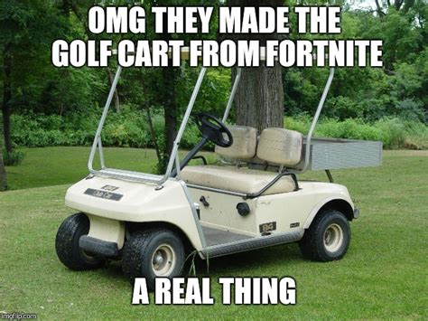 Image tagged in golf cart - Imgflip