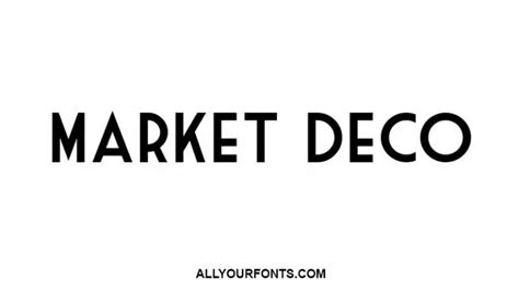 Market Deco Font Download - All Your Fonts