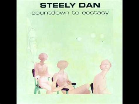 Steely Dan - Countdown To Ecstasy (1973, Studio Album ) 04 Your Gold Teeth - YouTube