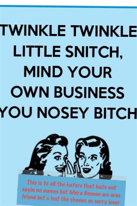 35 Fresh Snitches at Work Quotes