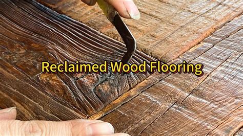 Reclaimed Wood Flooring - YouTube