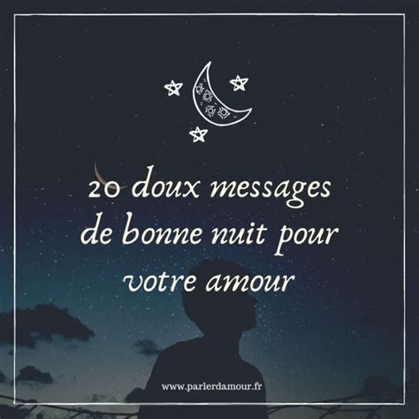 Dors bien mon amour : 20 doux messages de bonne nuit | Parler d'Amour