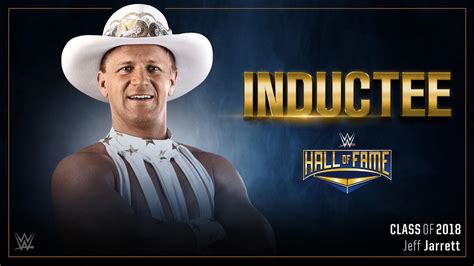 Jeff Jarrett to be inducted into the WWE Hall of Fame Class of 2018 | WWE