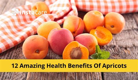 12 Amazing Health Benefits Of Apricots