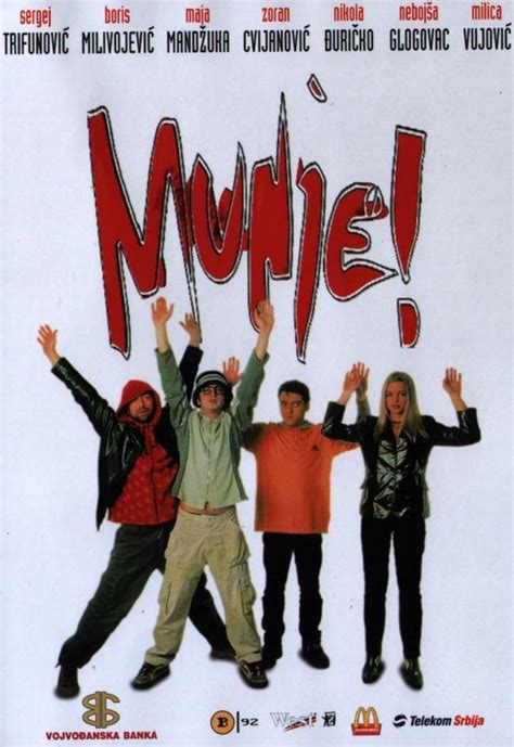 Munje! (2001) - FilmAffinity