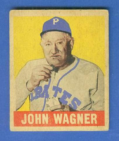 1948 Leaf #70 John 'Honus' Wagner (Pirates)