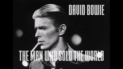 David Bowie - The man who sold the world [Studio Edition] - YouTube