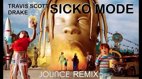 Sicko Mode (Jounce remix) (clean) - Dj Jounce