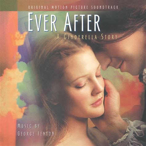 ‎Ever After: A Cinderella Story (Original Motion Picture Soundtrack) by ...