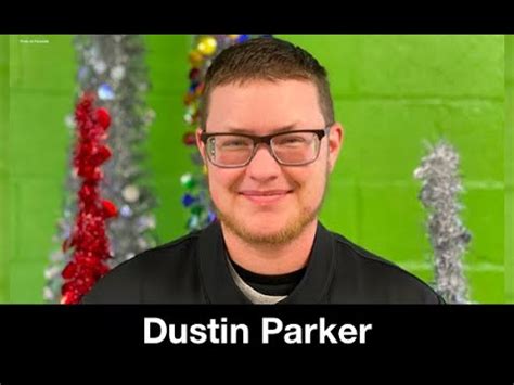 My Friend, Dustin Parker - YouTube