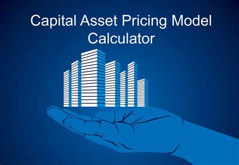 CAPM Calculator (Capital Asset Pricing Model) - Calculators.io