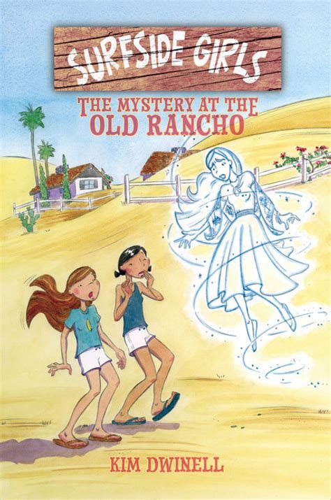 Surfside Girls (Book Two): The Mystery at the Old Rancho / Top Shelf ...