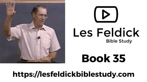 Les Feldick Bible Study – Daily Online Video Bible Study