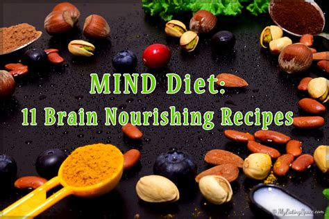 MIND Diet Recipes: 11 Nourishing Brain Food Recipes - My Eating Space